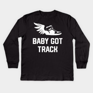 Baby Got Track Funny Track And Field Kids Long Sleeve T-Shirt